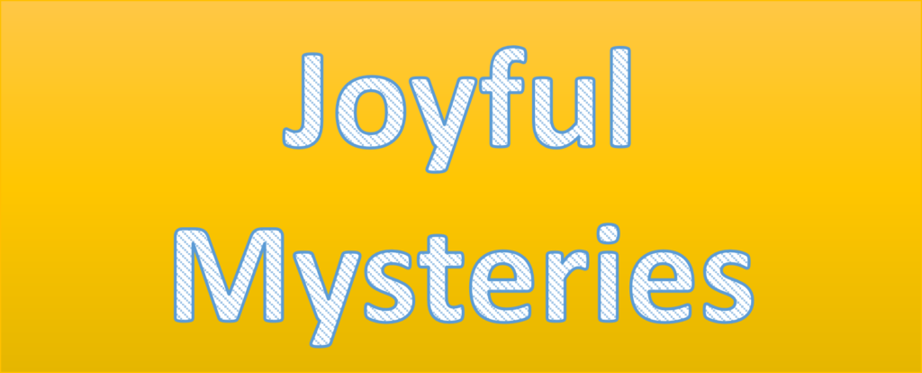 Joyful mystery