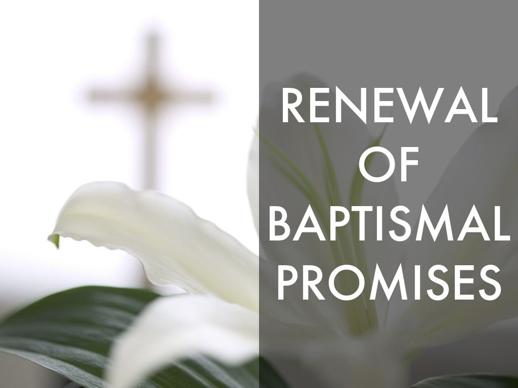 Renewal of Baptismal promises