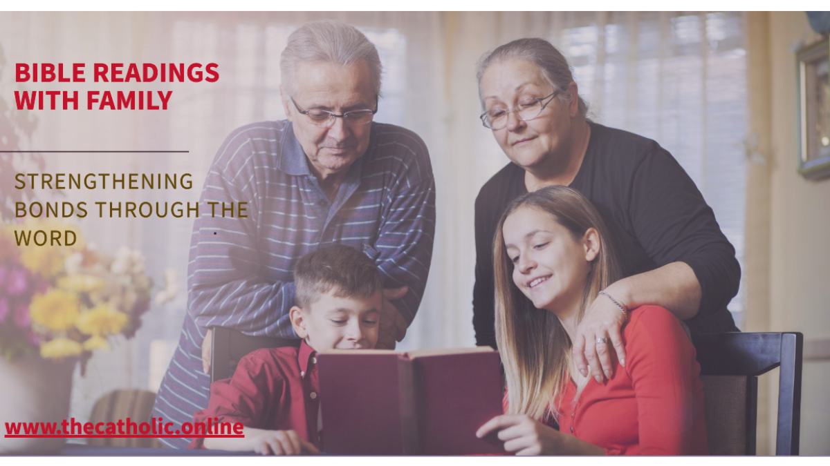 A family of four is gathered around a table, reading a book together. The text on the image reads 'BIBLE READINGS WITH FAMILY' in red and 'STRENGTHENING BONDS THROUGH THE WORD' in gold. The website 'www.thecatholic.online' is written in red at the bottom left corner. The background shows a cozy, well-lit room with a window and some decorations.