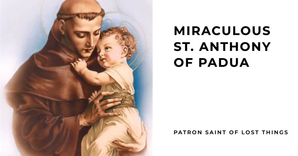 Miraculous St. Anthony of Padua
