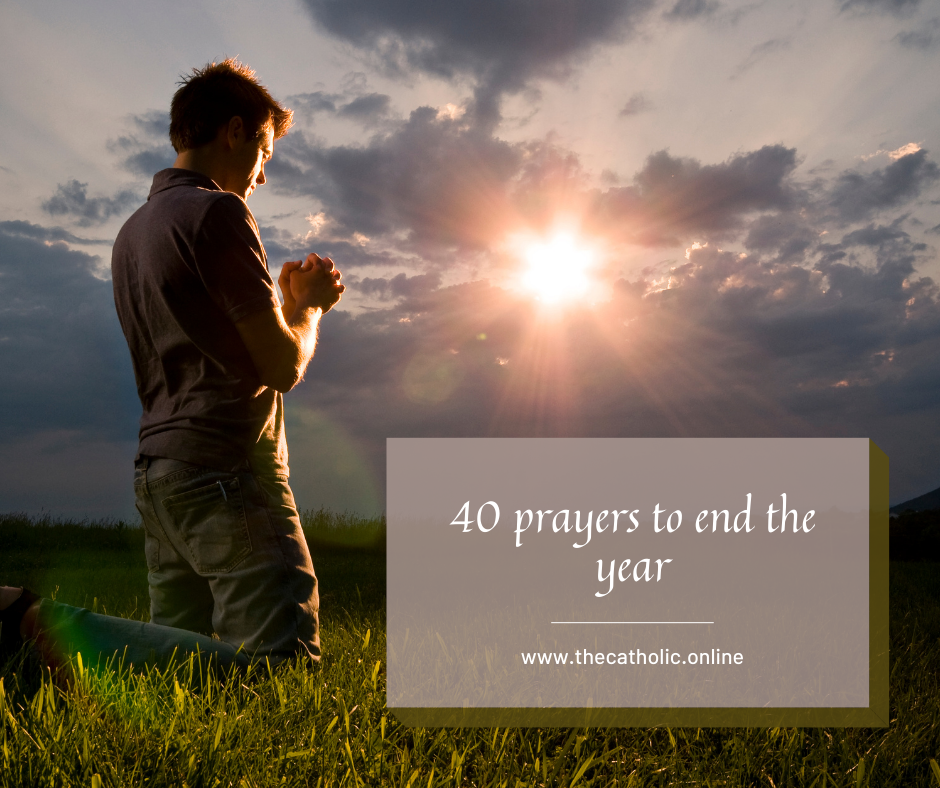 40 prayers to end the year2024